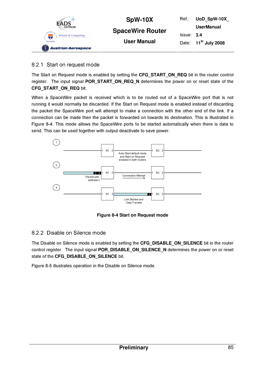 Atmel SpW-10X user manual Start on request mode, Disable on Silence mode, Cfgstartonreq bit 