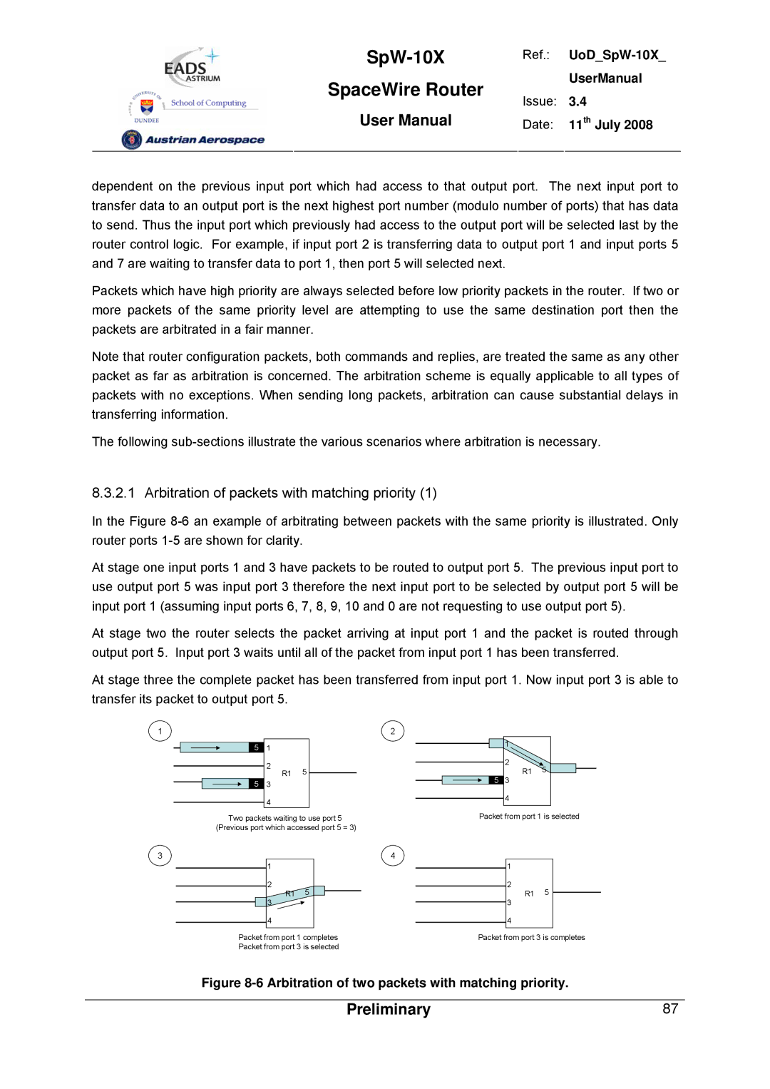 Atmel SpW-10X user manual Arbitration of packets with matching priority 