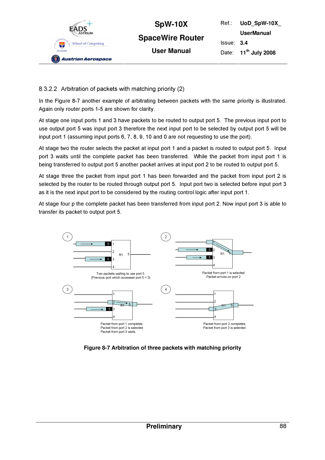 Atmel SpW-10X user manual Arbitration of three packets with matching priority 