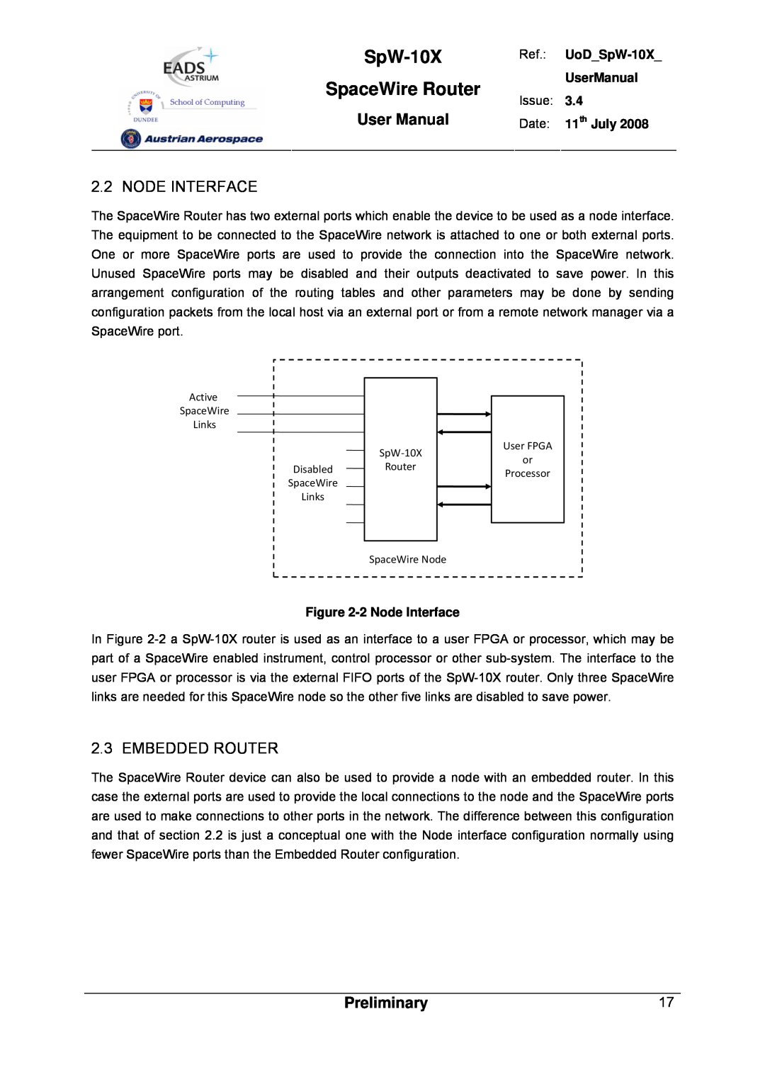 Atmel SpW-10X user manual Node Interface, Embedded Router, SpaceWire Router, User Manual, Preliminary 