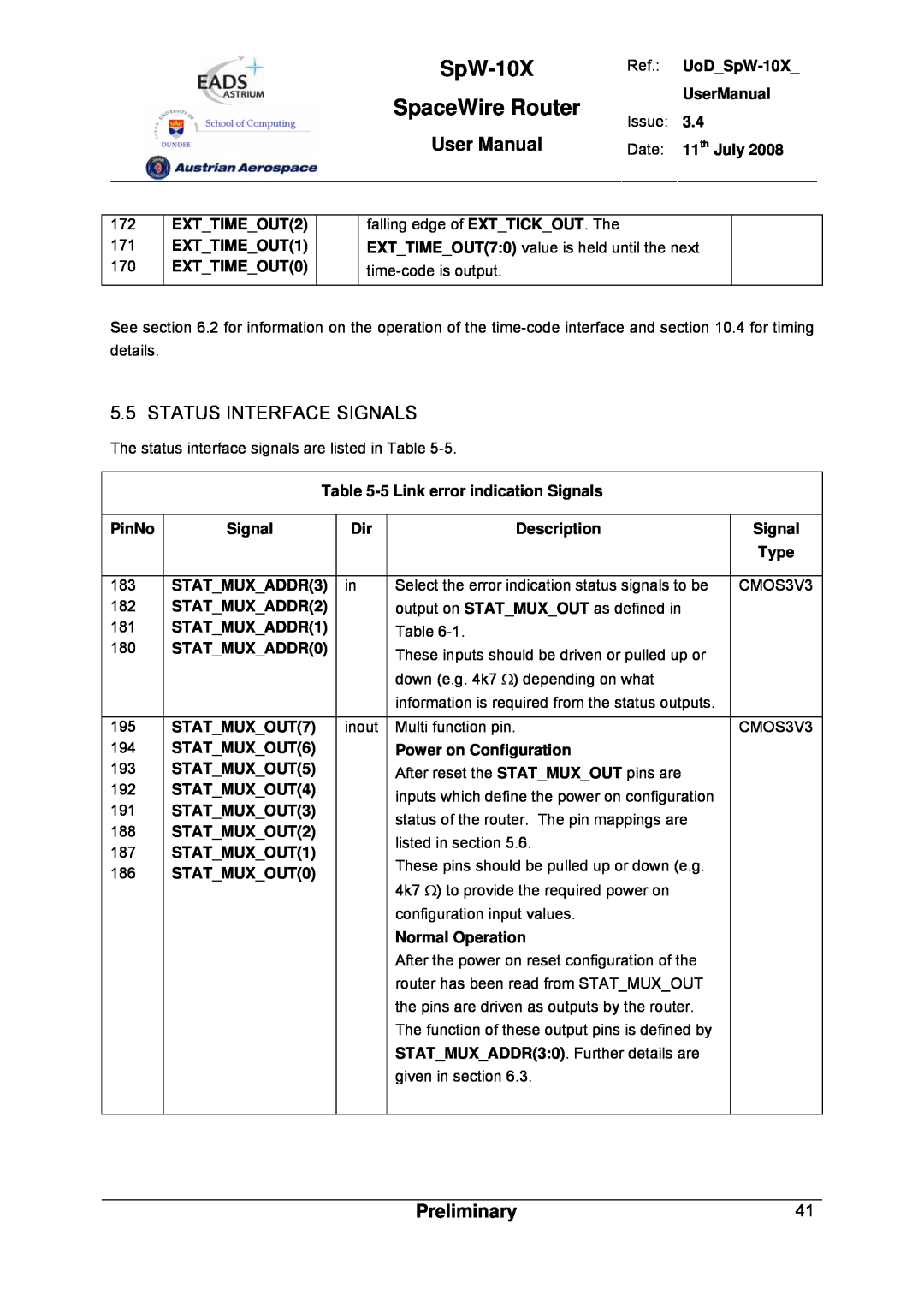 Atmel SpW-10X user manual Status Interface Signals, SpaceWire Router, User Manual, Preliminary 