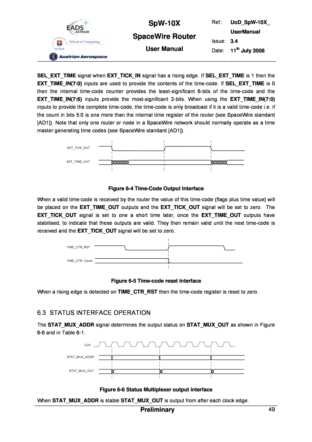 Atmel SpW-10X user manual Status Interface Operation, SpaceWire Router, User Manual, Preliminary 