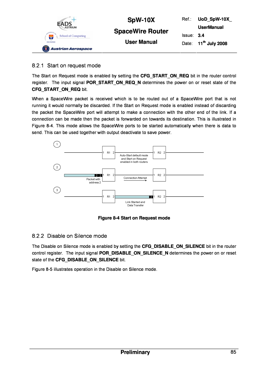 Atmel SpW-10X user manual Start on request mode, Disable on Silence mode, SpaceWire Router, User Manual, Preliminary 