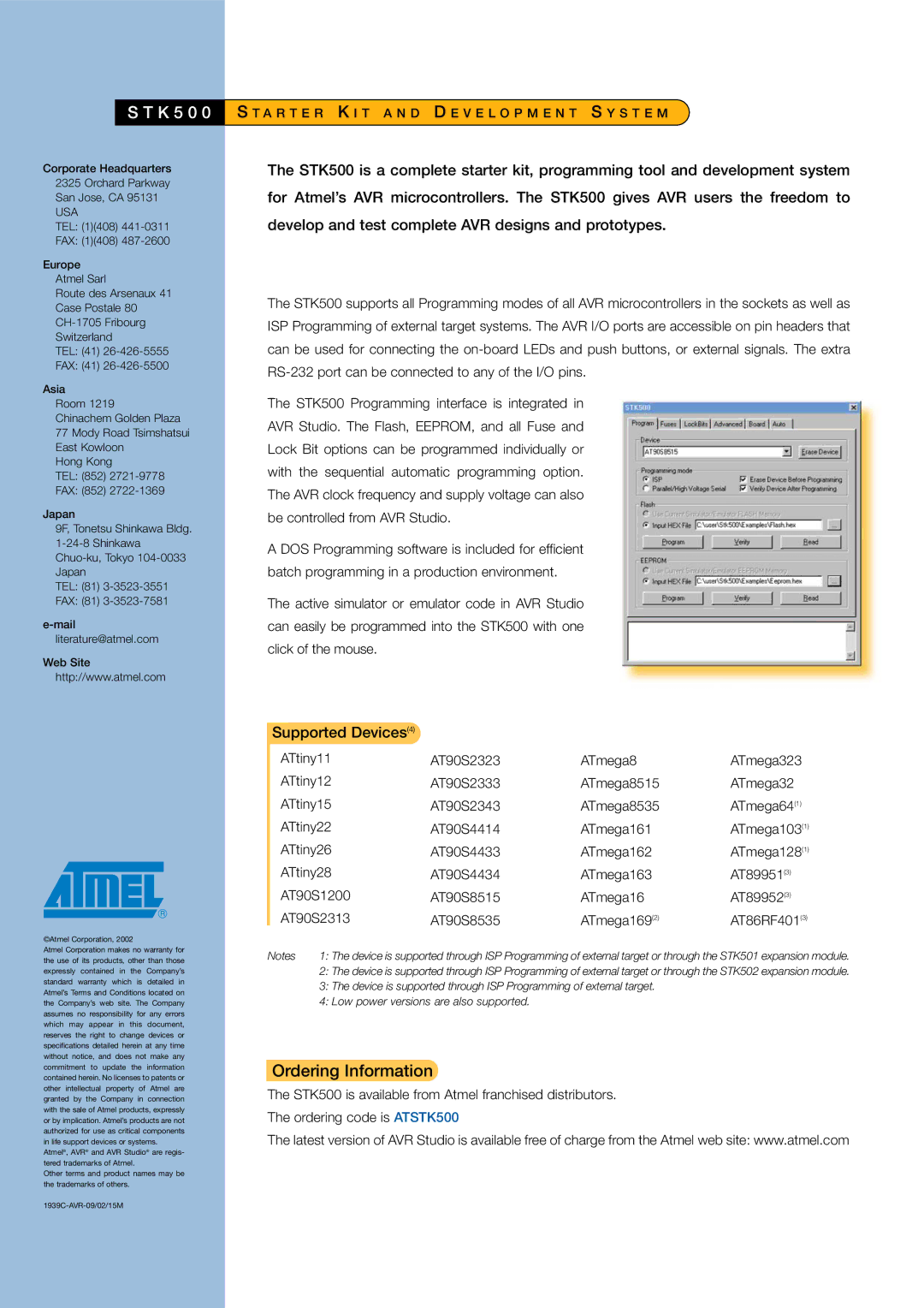 Atmel STK500 K 5 0, Ordering Information, Supported Devices4, A R T E R K I T a N D D E V E L O P M E N T S Y S T E M 