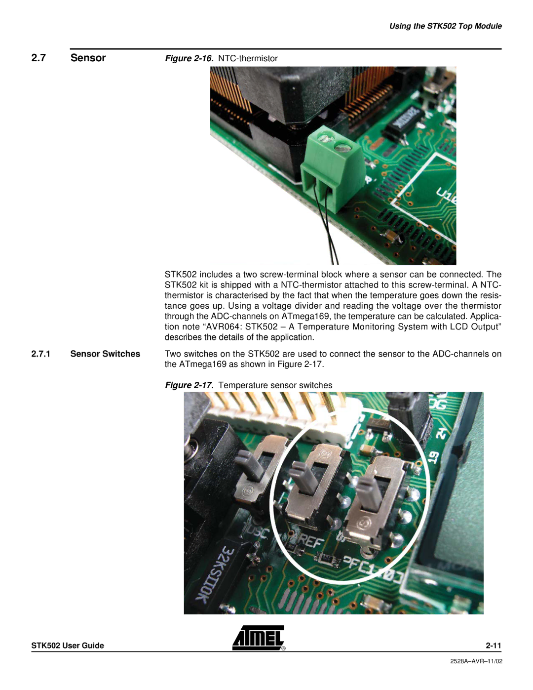 Atmel STK502 manual Sensor 