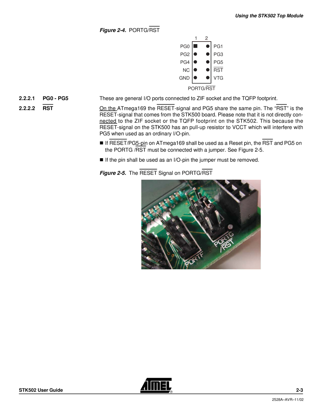 Atmel STK502 manual 2.1 PG0 PG5, 2.2 