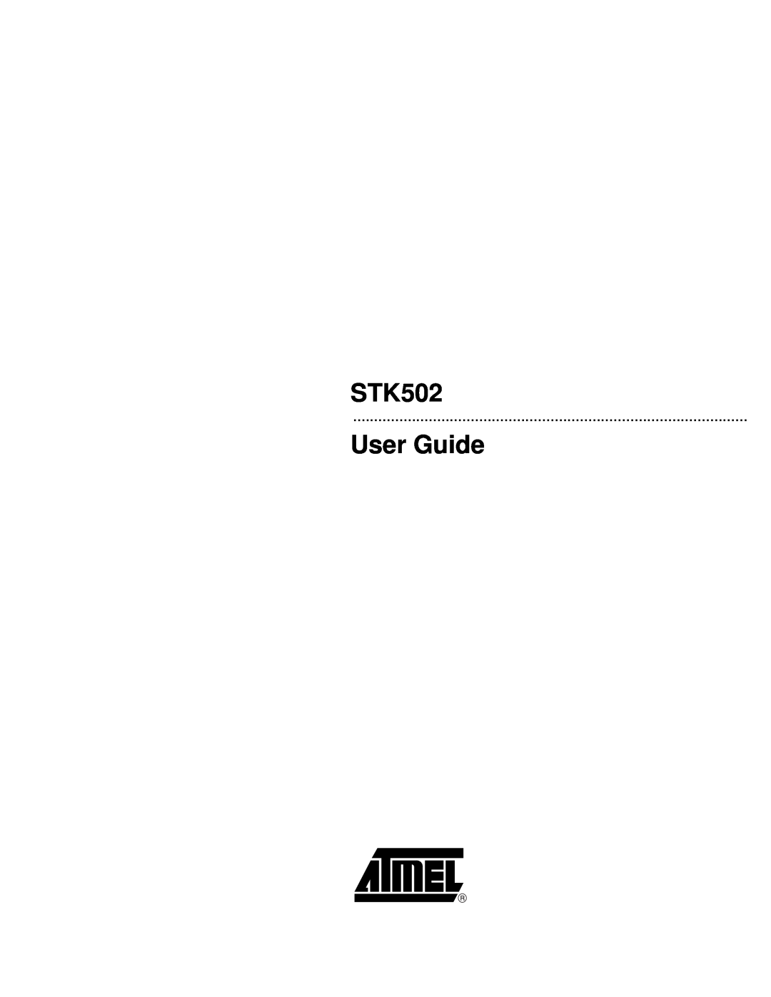 Atmel STK502 manual User Guide 