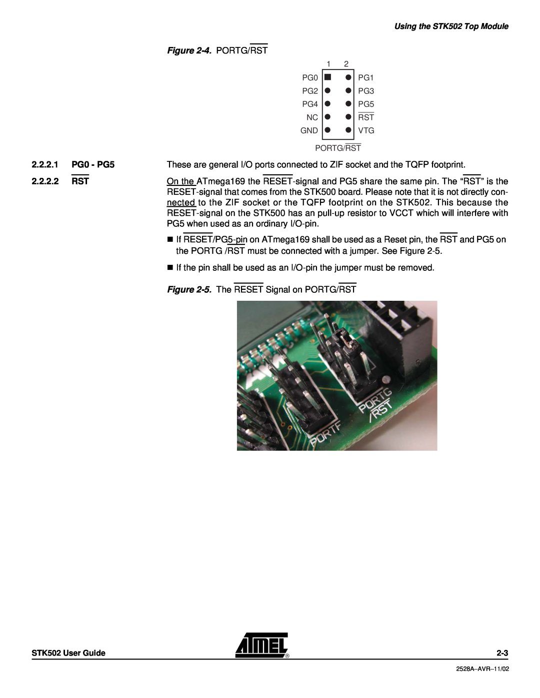 Atmel STK502 manual 4. PORTG/RST, 2.2.2.1, PG0 - PG5, 2.2.2.2 