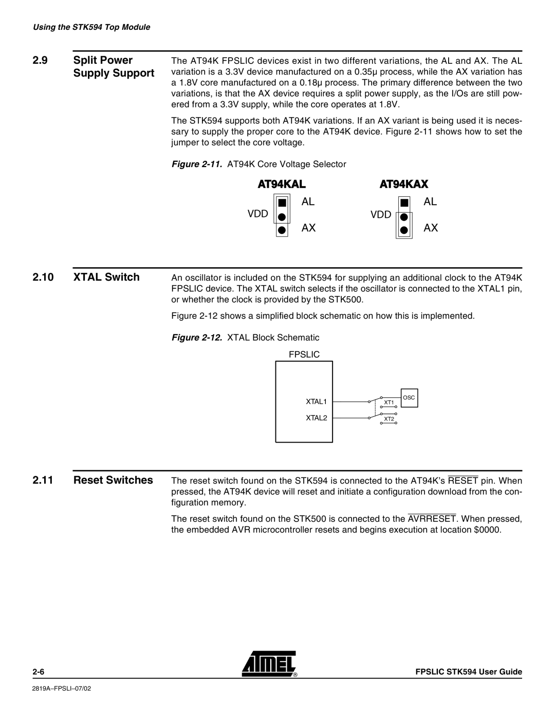 Atmel STK594 manual Split Power Supply Support, Xtal Switch 