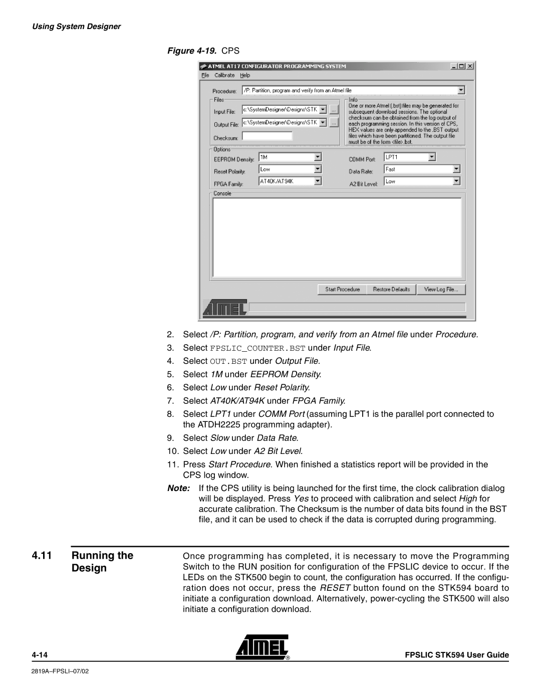 Atmel STK594 manual Running the Design, Select Low under A2 Bit Level 