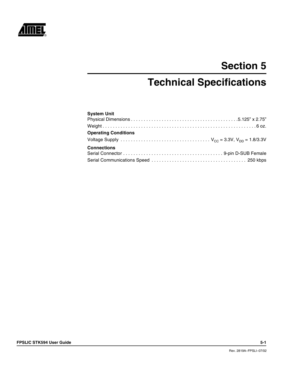 Atmel STK594 manual Section Technical Specifications, System Unit, Operating Conditions, Connections 