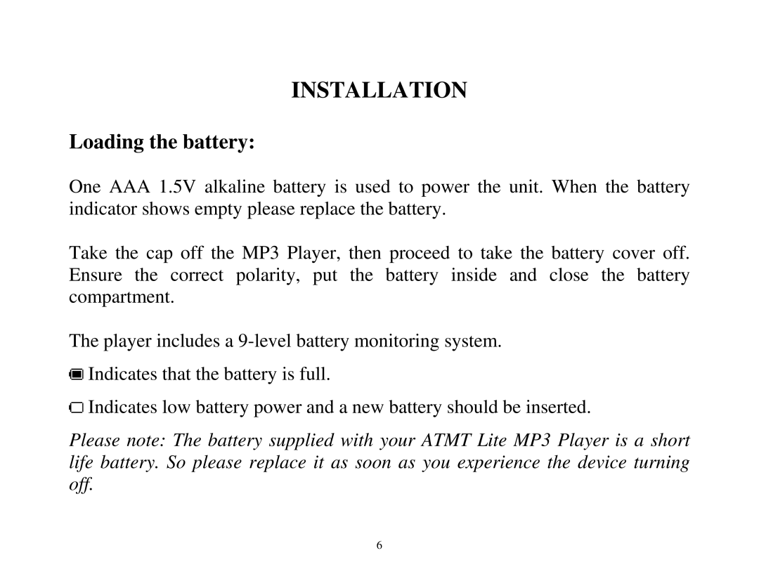 ATMT MP130 manual Installation, Loading the battery 