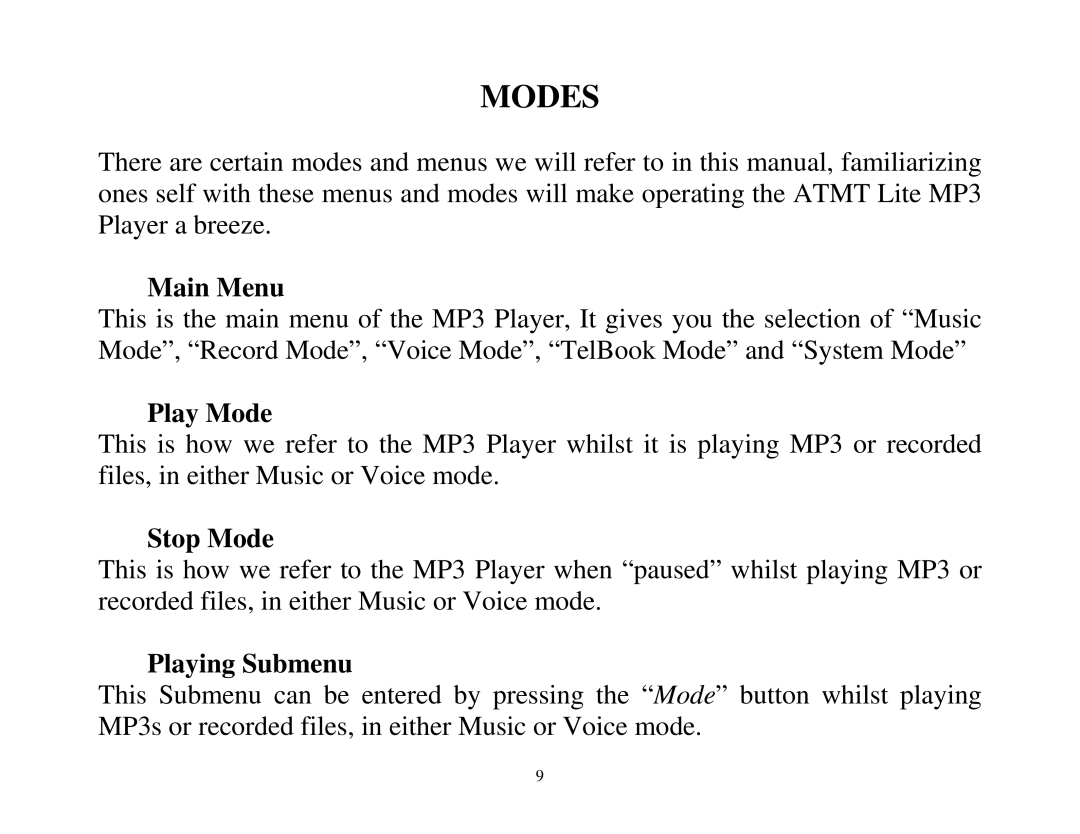 ATMT MP130 manual Modes, Main Menu, Play Mode, Stop Mode, Playing Submenu 