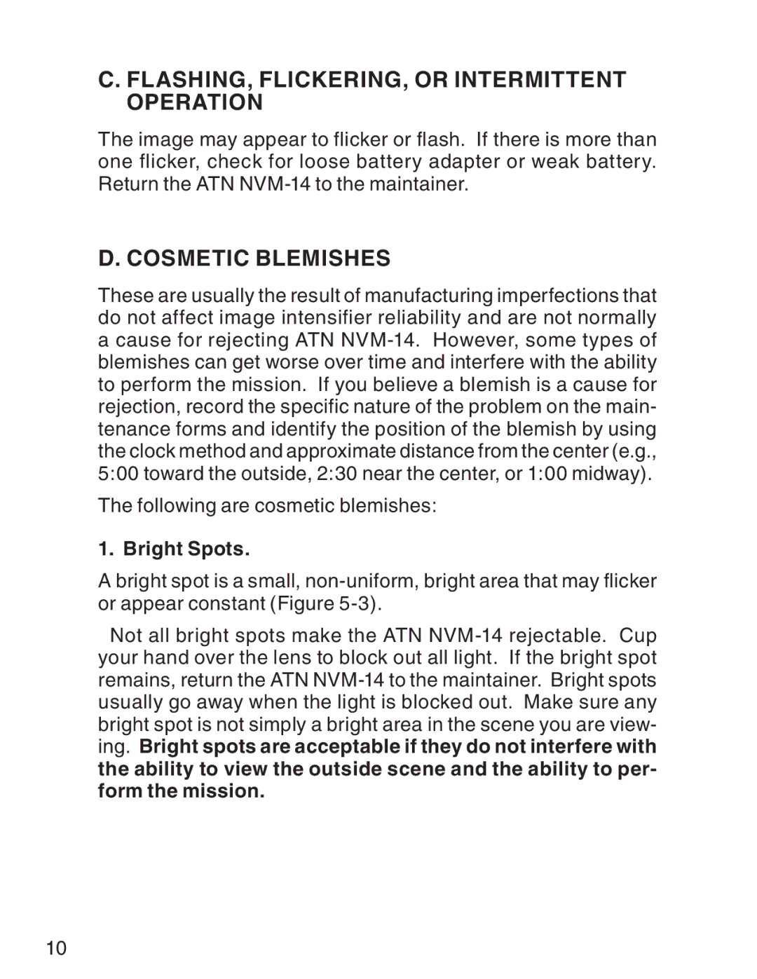 ATN 3 manual Flashing, Flickering, or Intermittent Operation, Cosmetic Blemishes, Bright Spots 