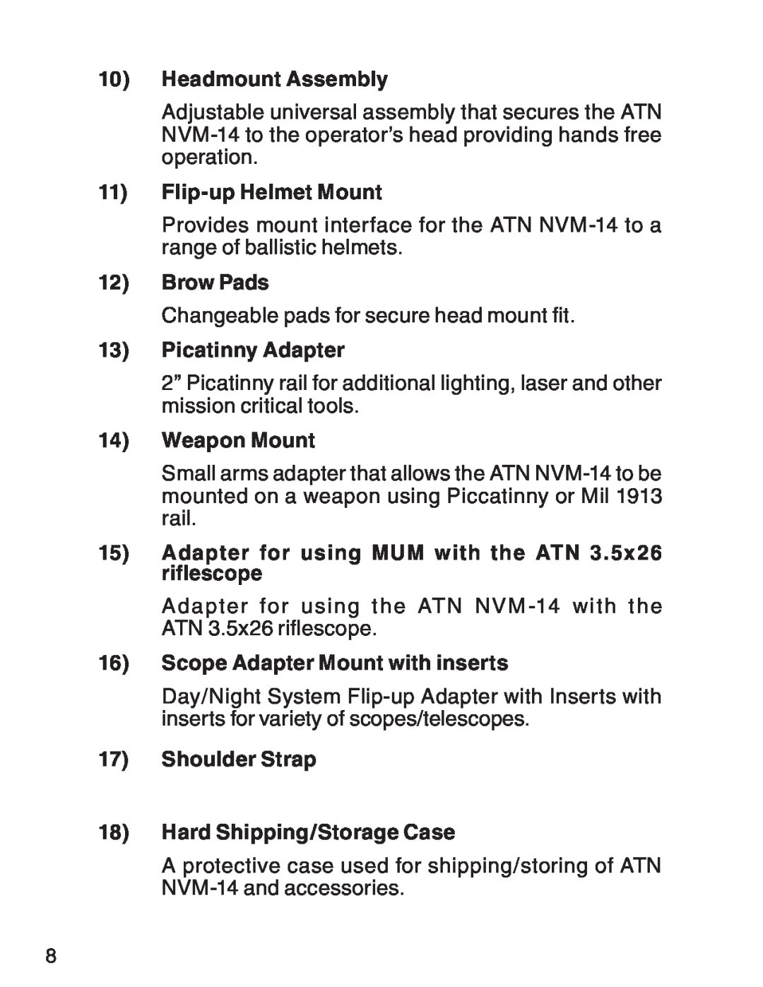 ATN 3 manual Headmount Assembly, Flip-up Helmet Mount, Brow Pads, Picatinny Adapter, Weapon Mount 