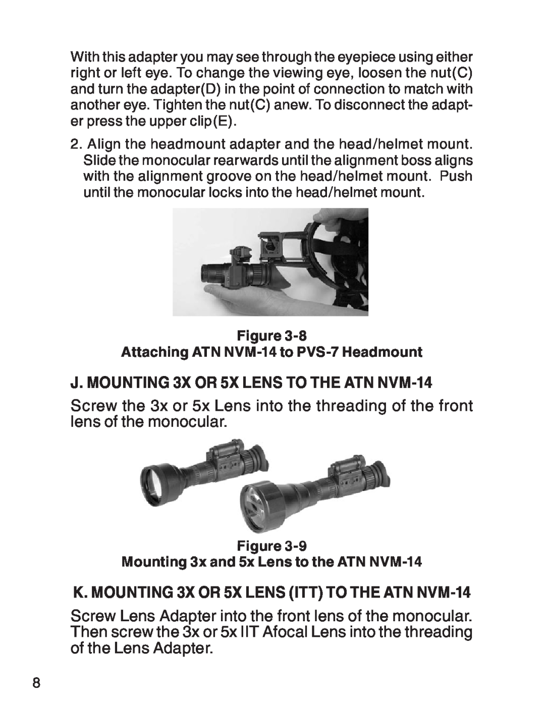 ATN manual J. Mounting 3x or 5X Lens to the ATN NVM-14, K. Mounting 3x or 5X Lens ITT to the ATN NVM-14 