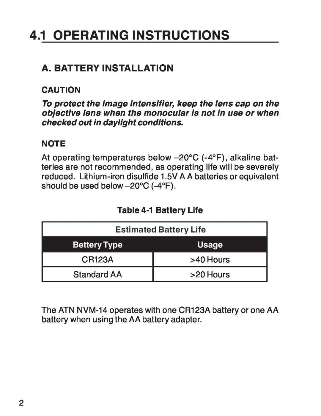 ATN 3 manual Operating Instructions, a. Battery Installation, 1 Battery Life, Estimated Battery Life, Bettery Type, Usage 