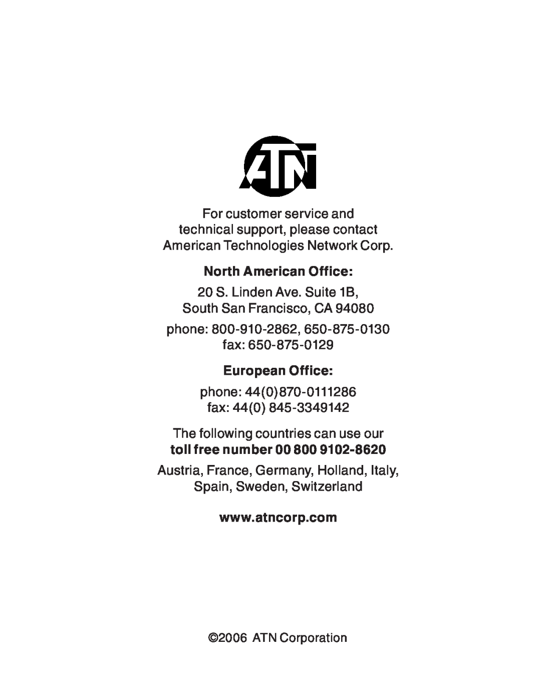 ATN 3 manual For customer service and technical support, please contact, American Technologies Network Corp 