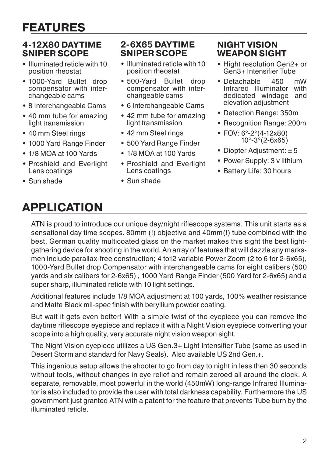 ATN ATN 2-6x65 DNS manual Features, Application 