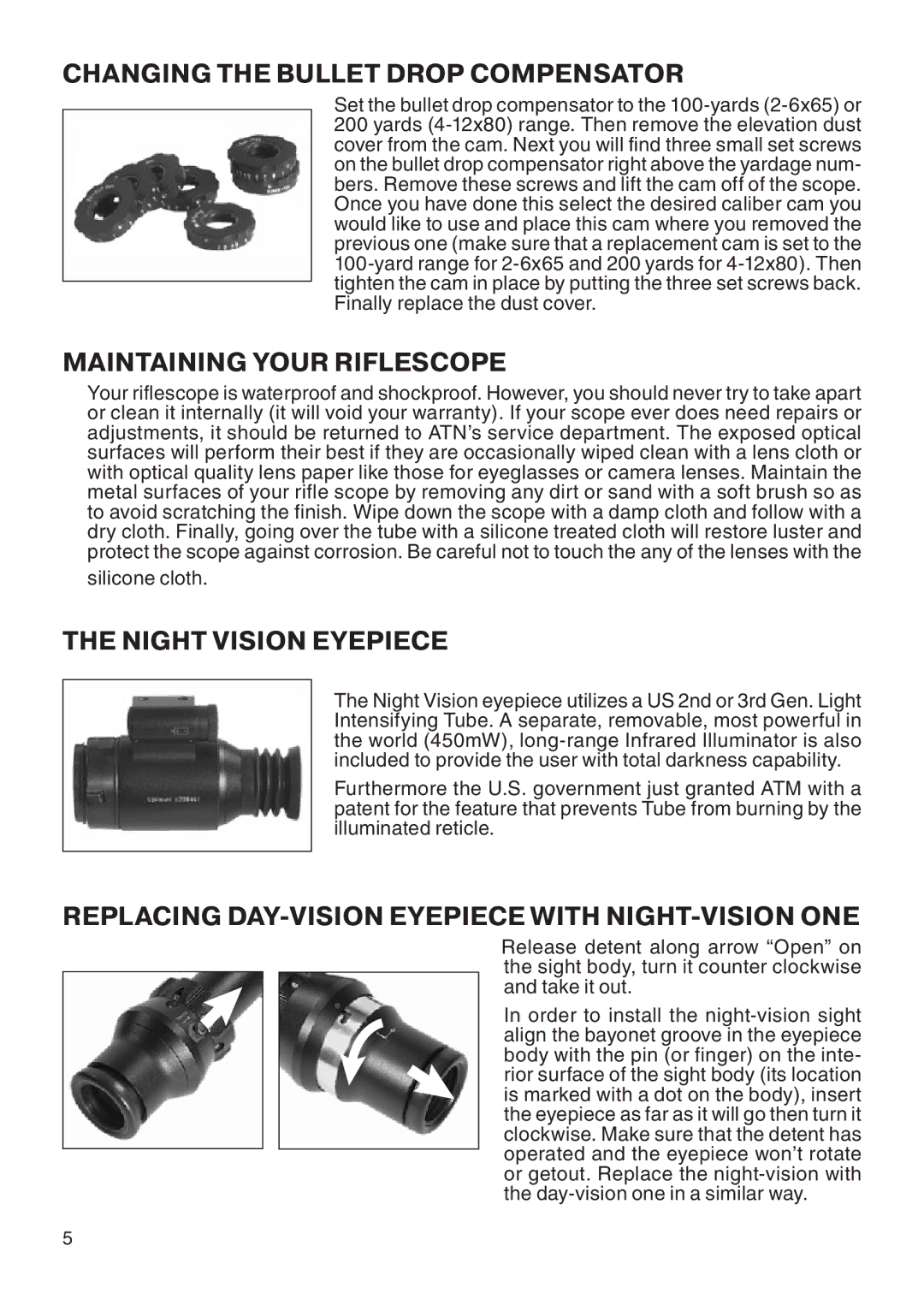 ATN ATN 2-6x65 DNS manual Changing the Bullet Drop Compensator, Maintaining Your Riflescope, Night Vision Eyepiece 