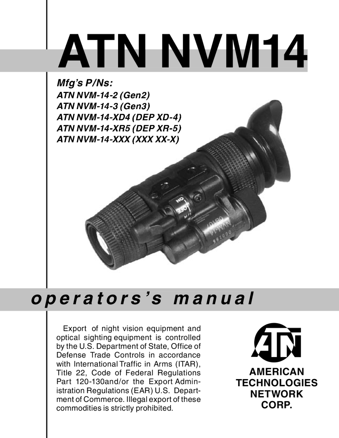 ATN ATN NVM14 manual American Technologies Network Corp 