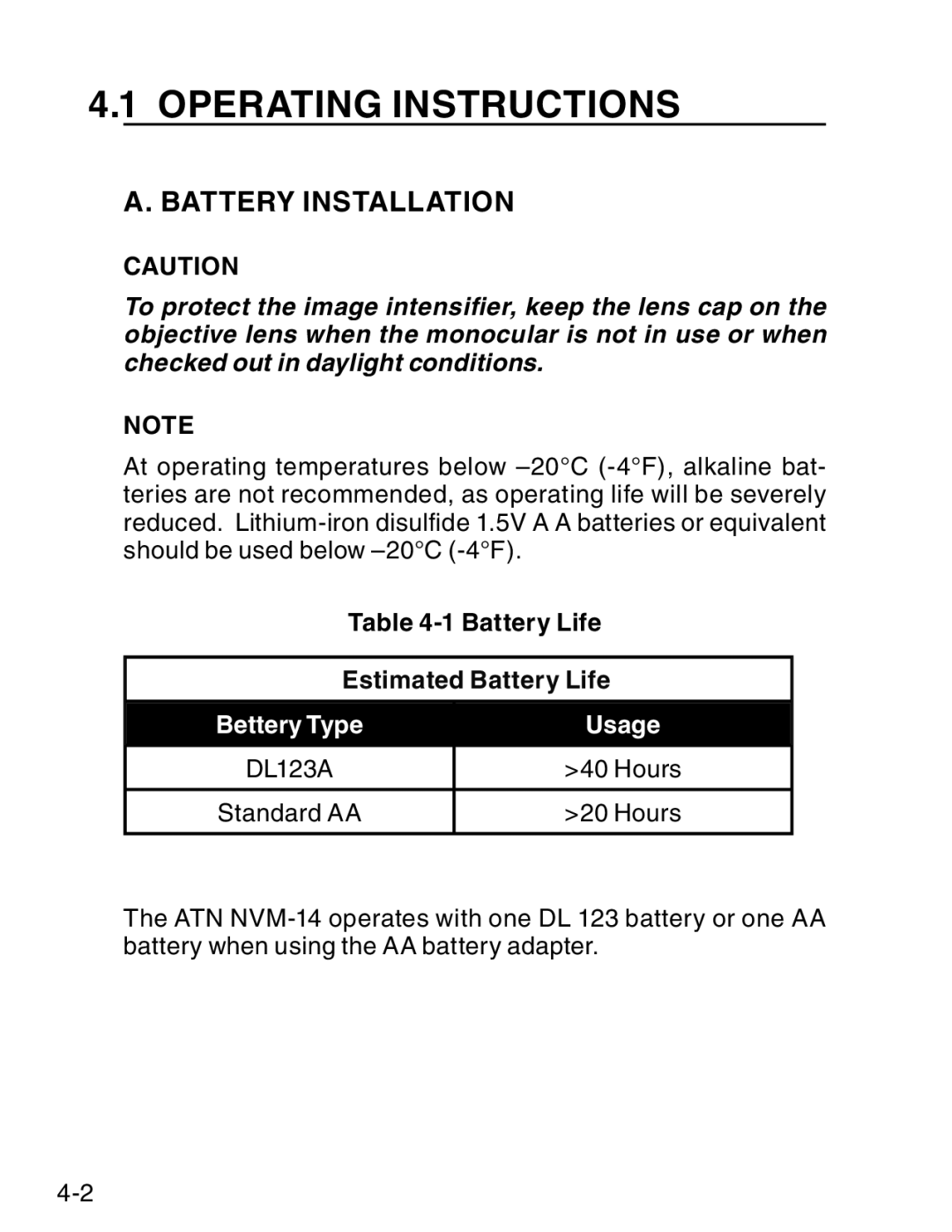 ATN ATN NVM14 manual Operating Instructions, Battery Installation, Battery Life 