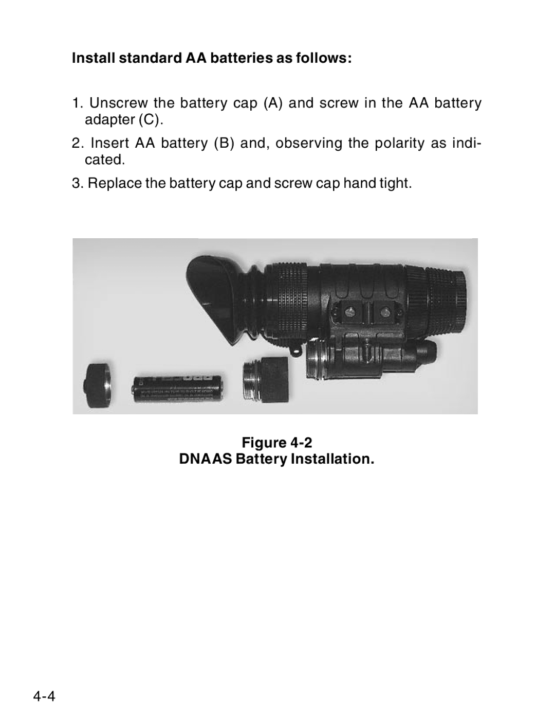 ATN ATN NVM14 manual Install standard AA batteries as follows, Dnaas Battery Installation 