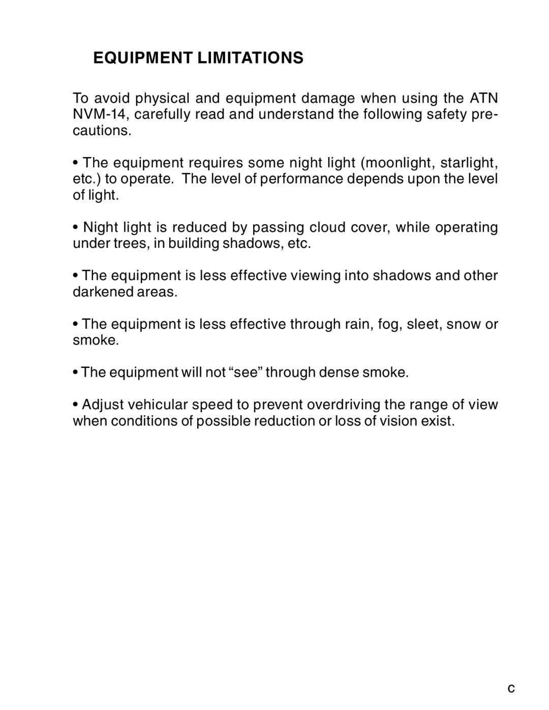 ATN ATN NVM14 manual Equipment Limitations 