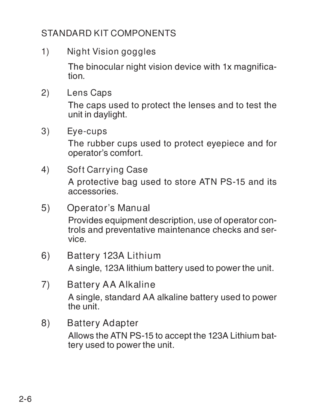 ATN ATN PS-15 manual Operator’s Manual, Battery 123A Lithium, Battery AA Alkaline, Battery Adapter 