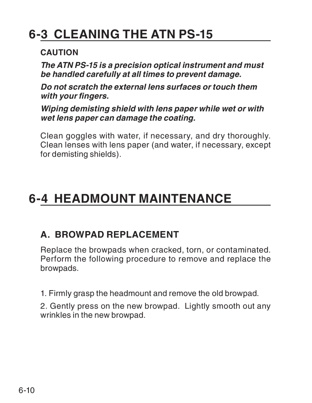 ATN manual Cleaning the ATN PS-15, Headmount Maintenance, Browpad Replacement 