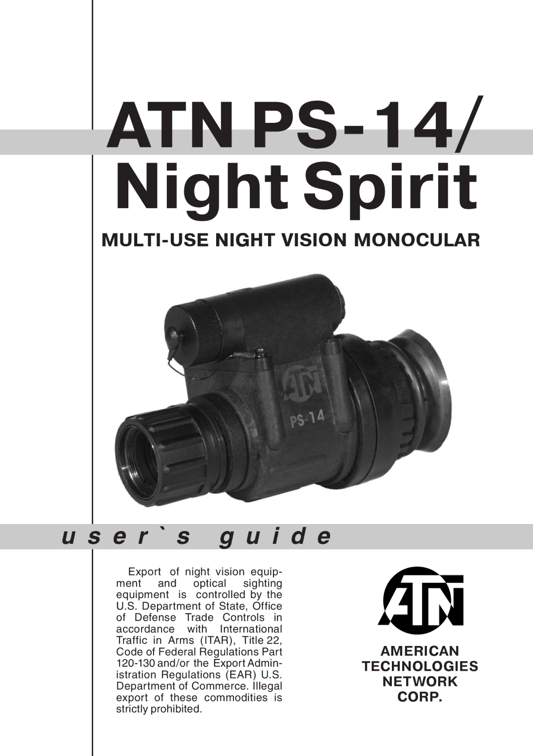 ATN ATNPS-14 manual ATN PS14/ Night Spirit 