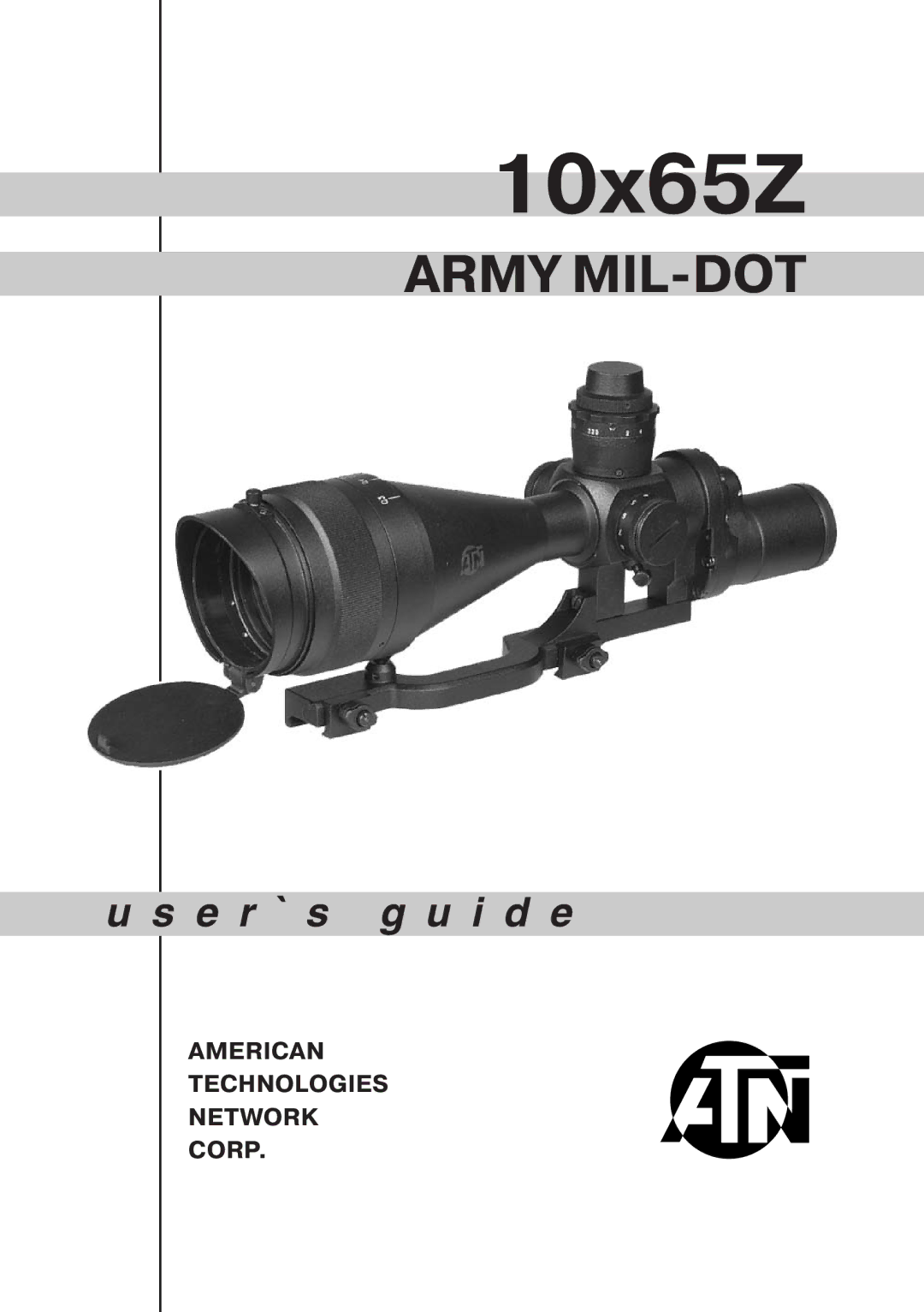 ATN, Inc 10x65Z, Army Mil-Dot manual 