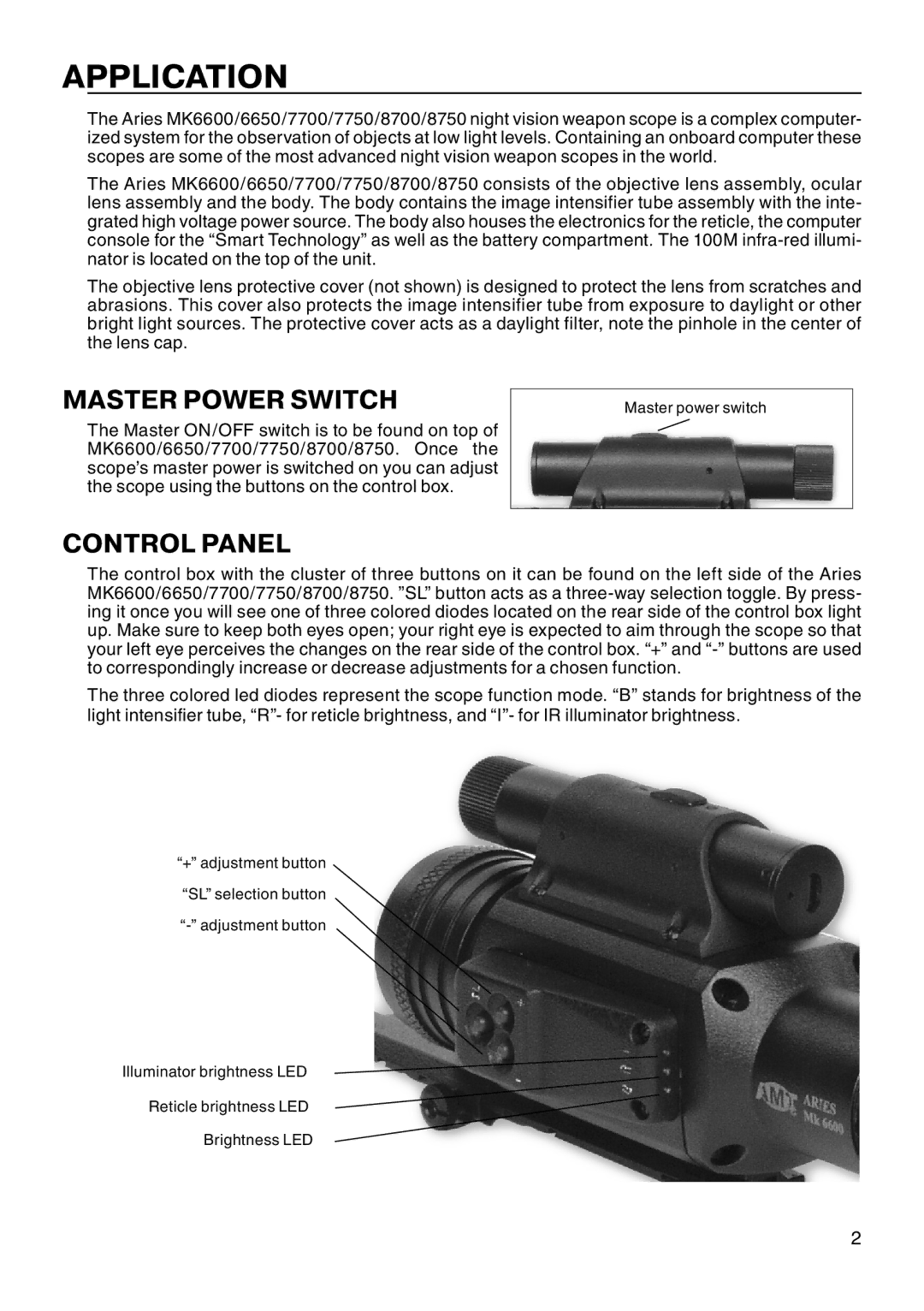 ATN MK 7700, MK 7750, MK 8700, MK 6650, MK 8750 manual Application, Master Power Switch, Control Panel 