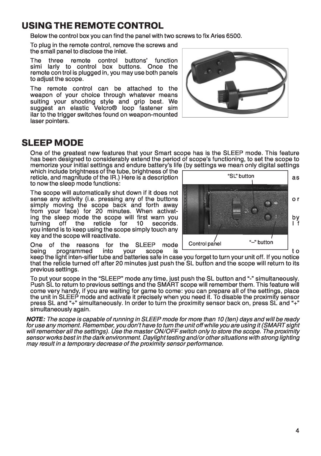 ATN Mk6500 manual Using The Remote Control, Sleep Mode 