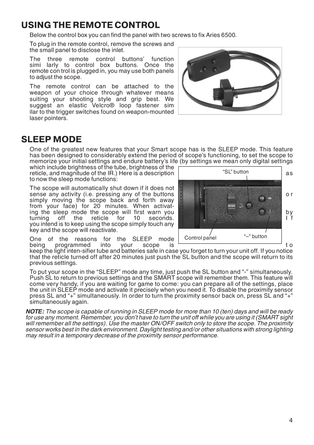 ATN Mk6500 manual Using the Remote Control, Sleep Mode 