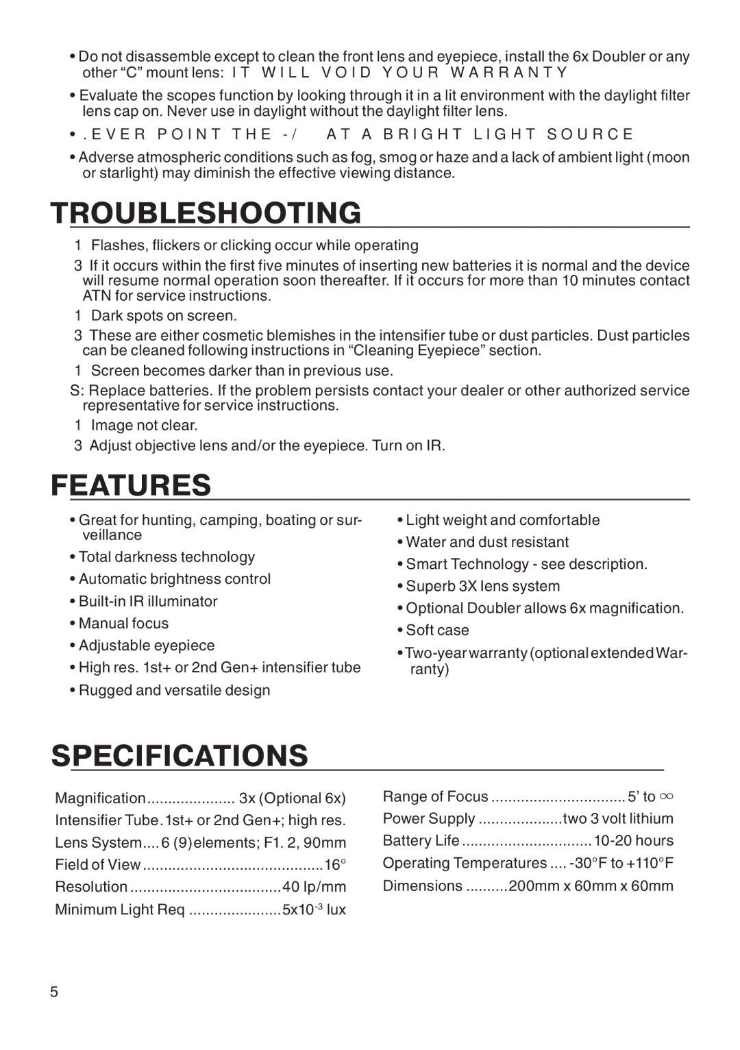 ATN manual Troubleshooting, Features, Specifications, Never point the MO-4 at a bright light source 