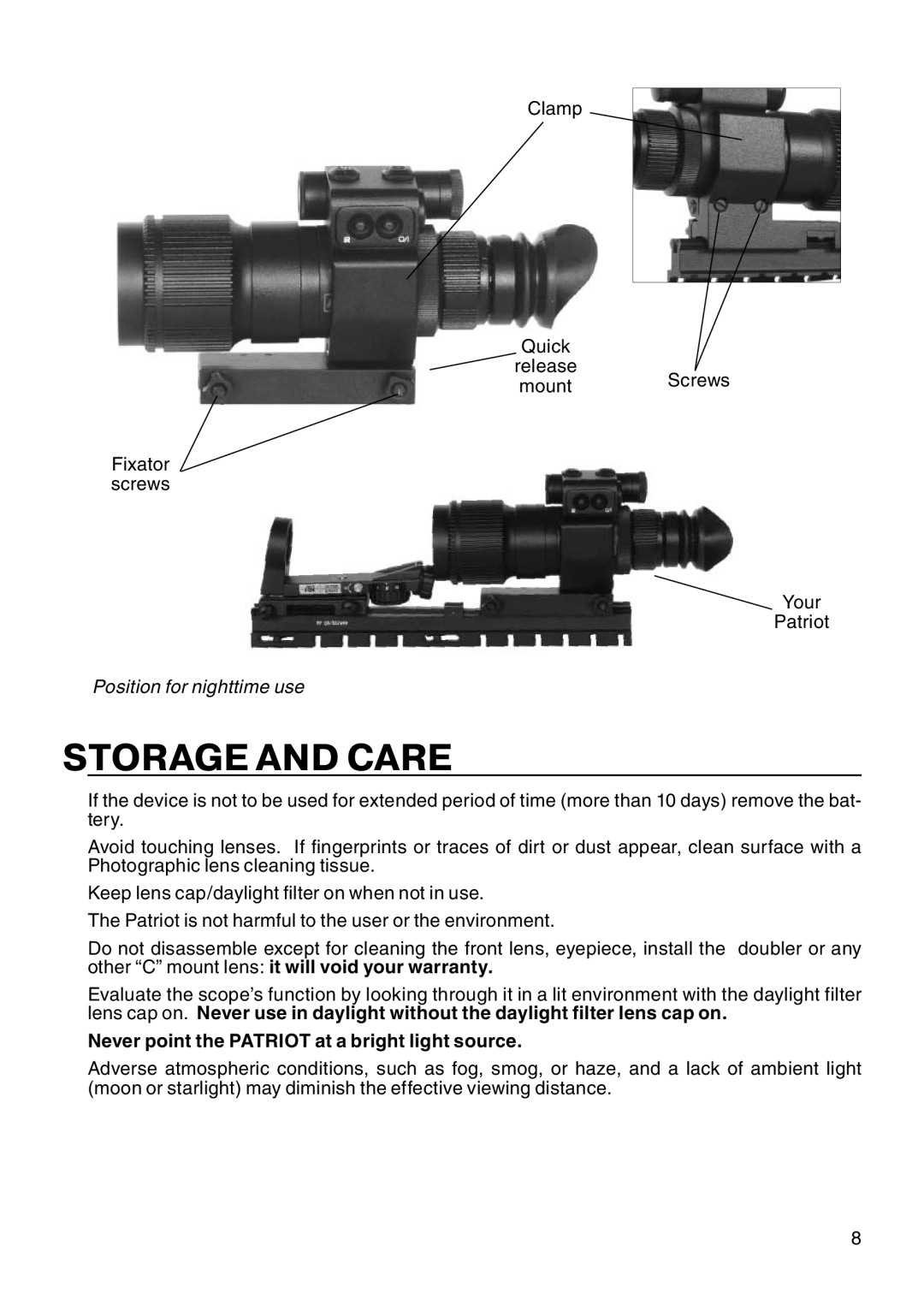 ATN Night Patriot manual Storage And Care, Never point the PATRIOT at a bright light source 