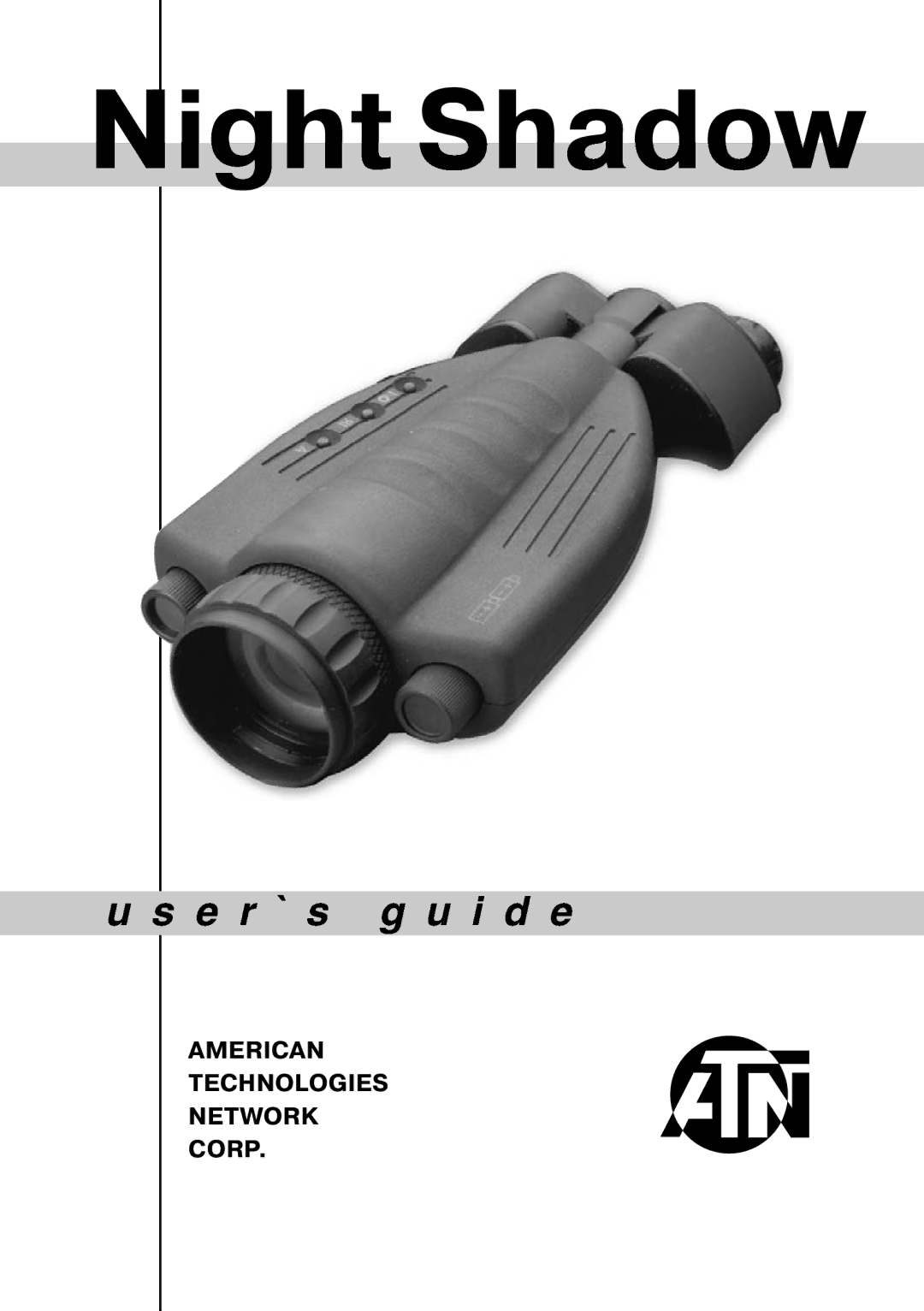 ATN Night Vision Biocular manual American Technologies Network Corp 