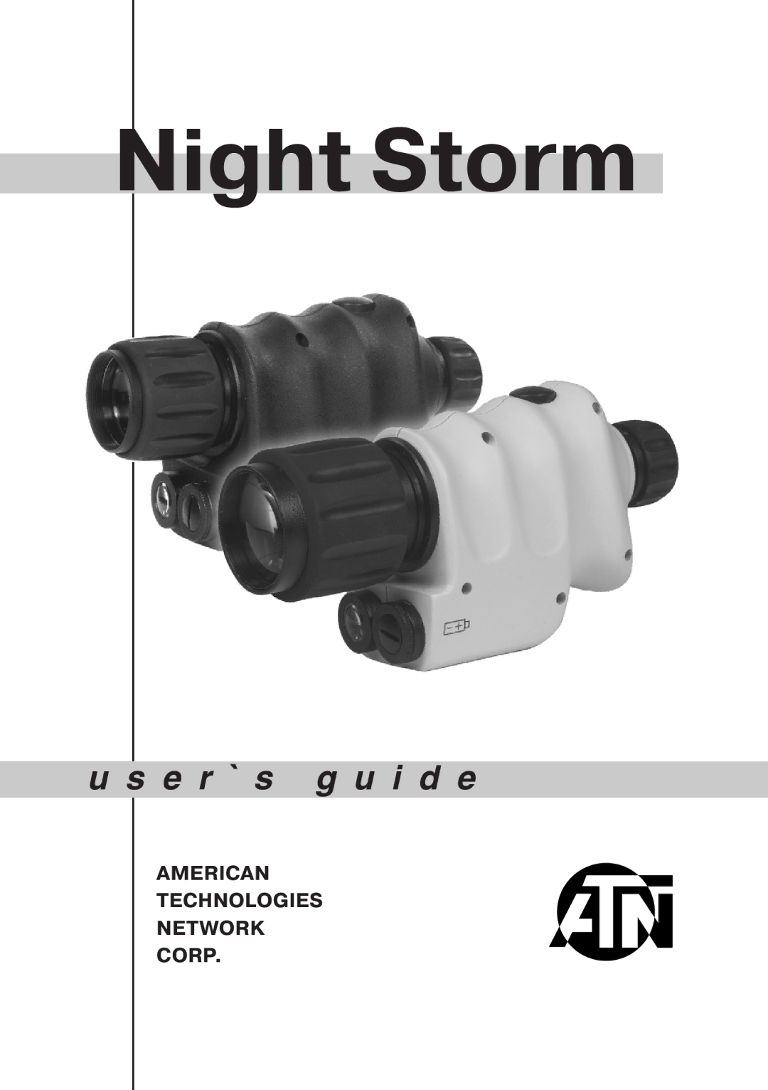 ATN NIGHT VISION MONOCULAR manual Night Storm 