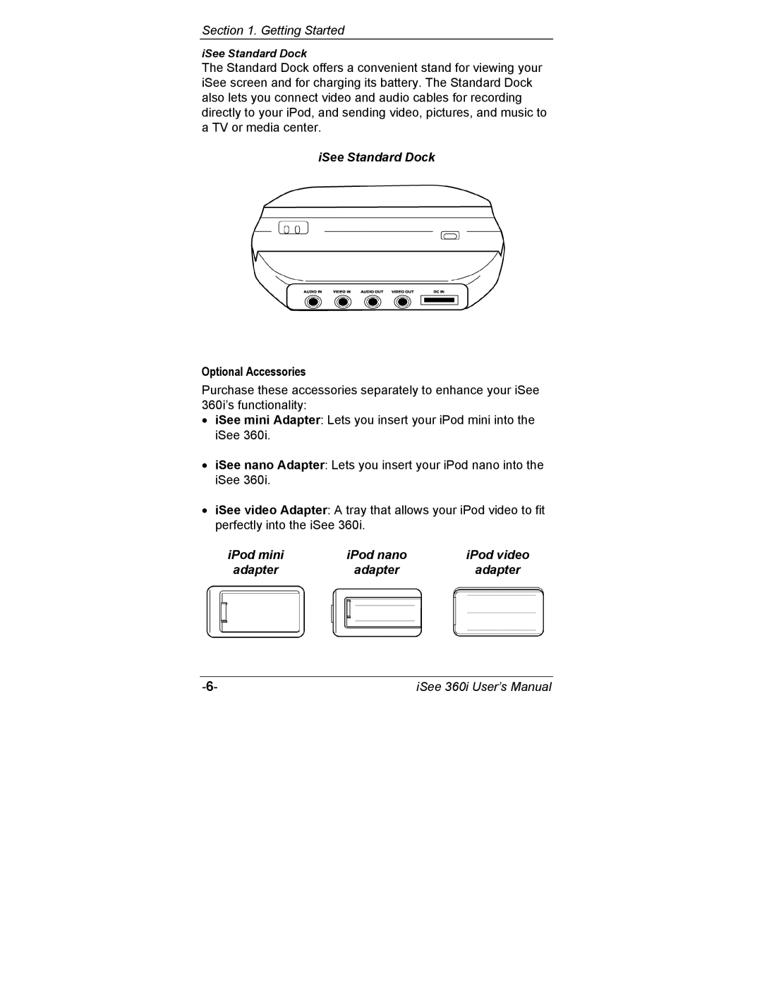 ATO 360i user manual ISee Standard Dock, Optional Accessories, IPod mini IPod nano IPod video Adapter 