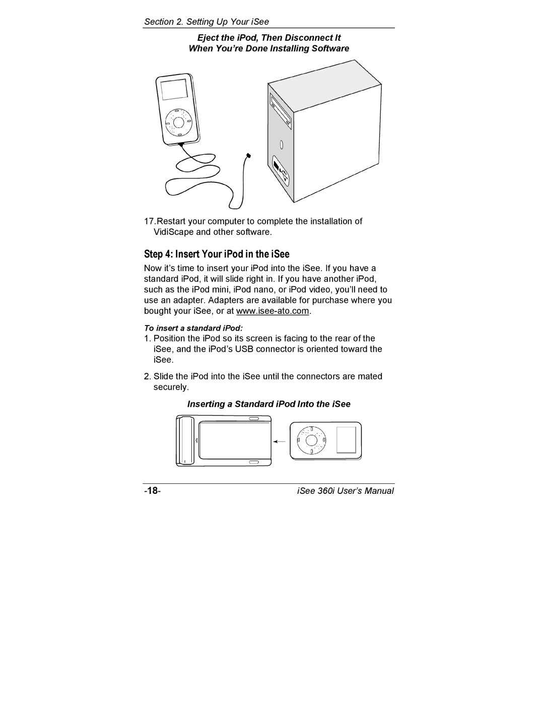 ATO 360i user manual Insert Your iPod in the iSee, Inserting a Standard iPod Into the iSee 