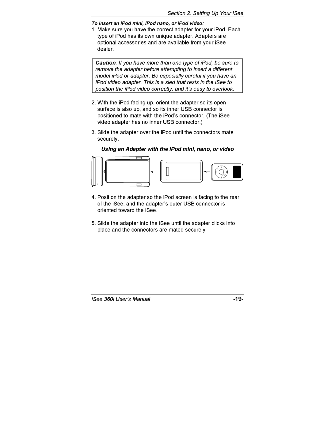 ATO 360i user manual Using an Adapter with the iPod mini, nano, or video 