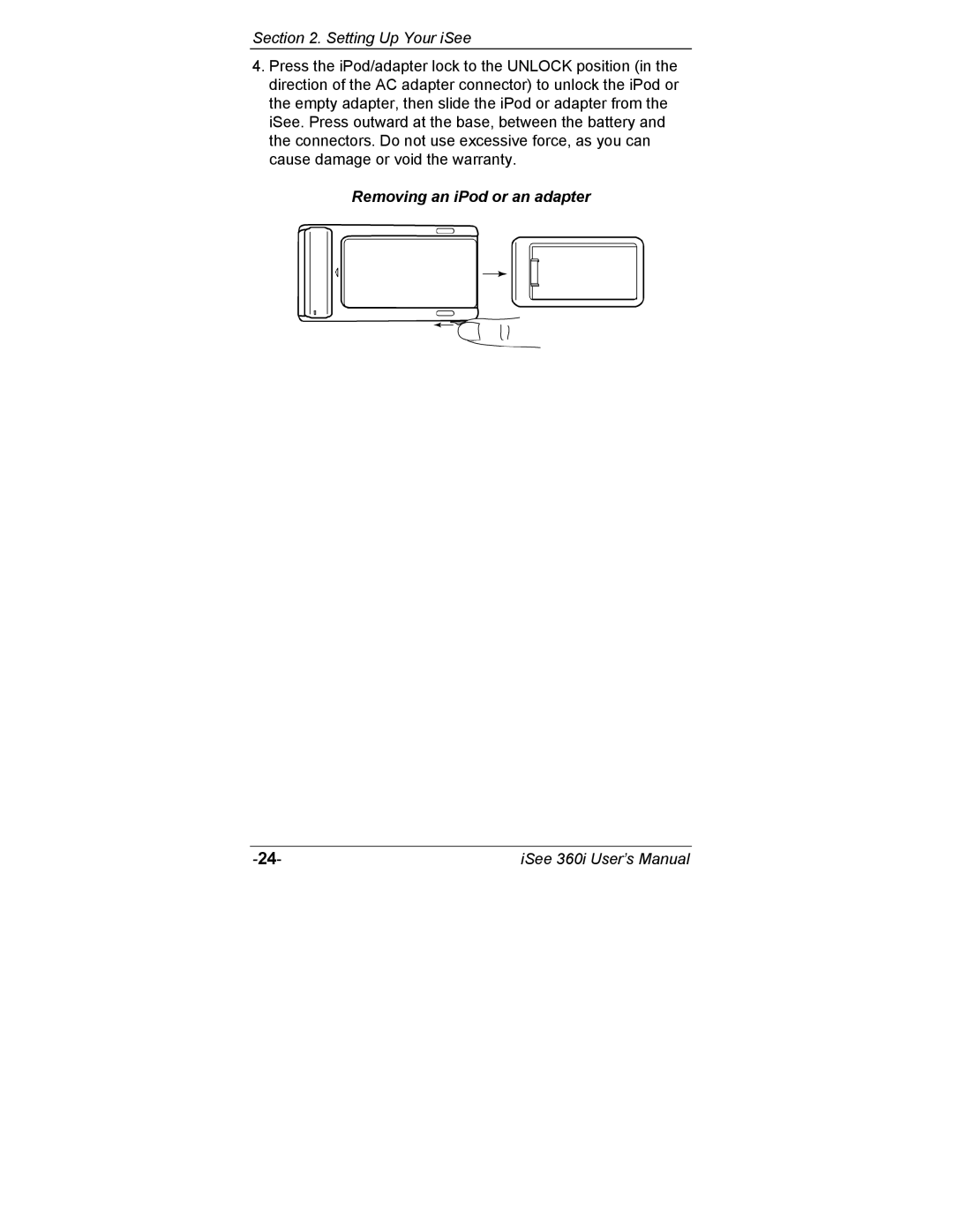 ATO 360i user manual Removing an iPod or an adapter 