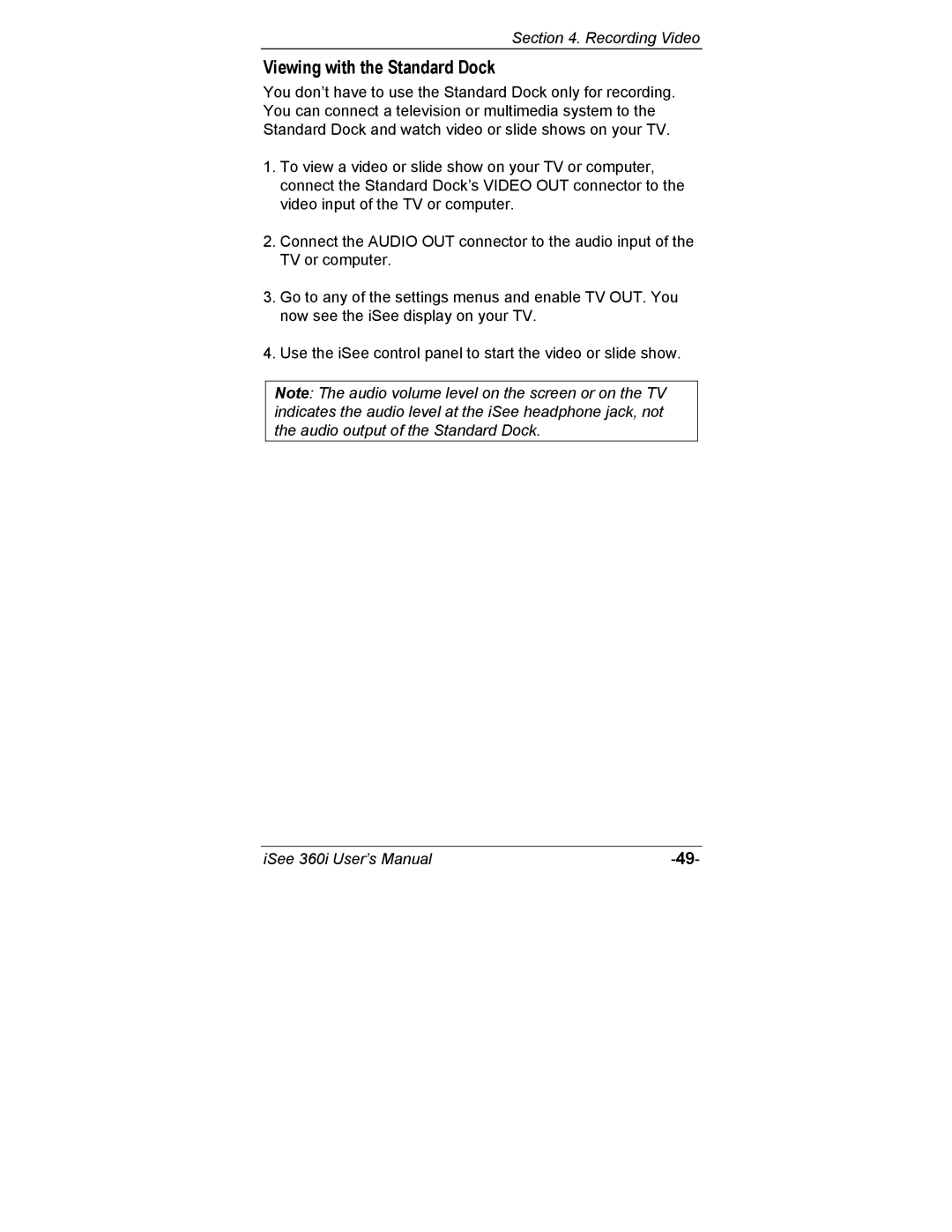 ATO 360i user manual Viewing with the Standard Dock 