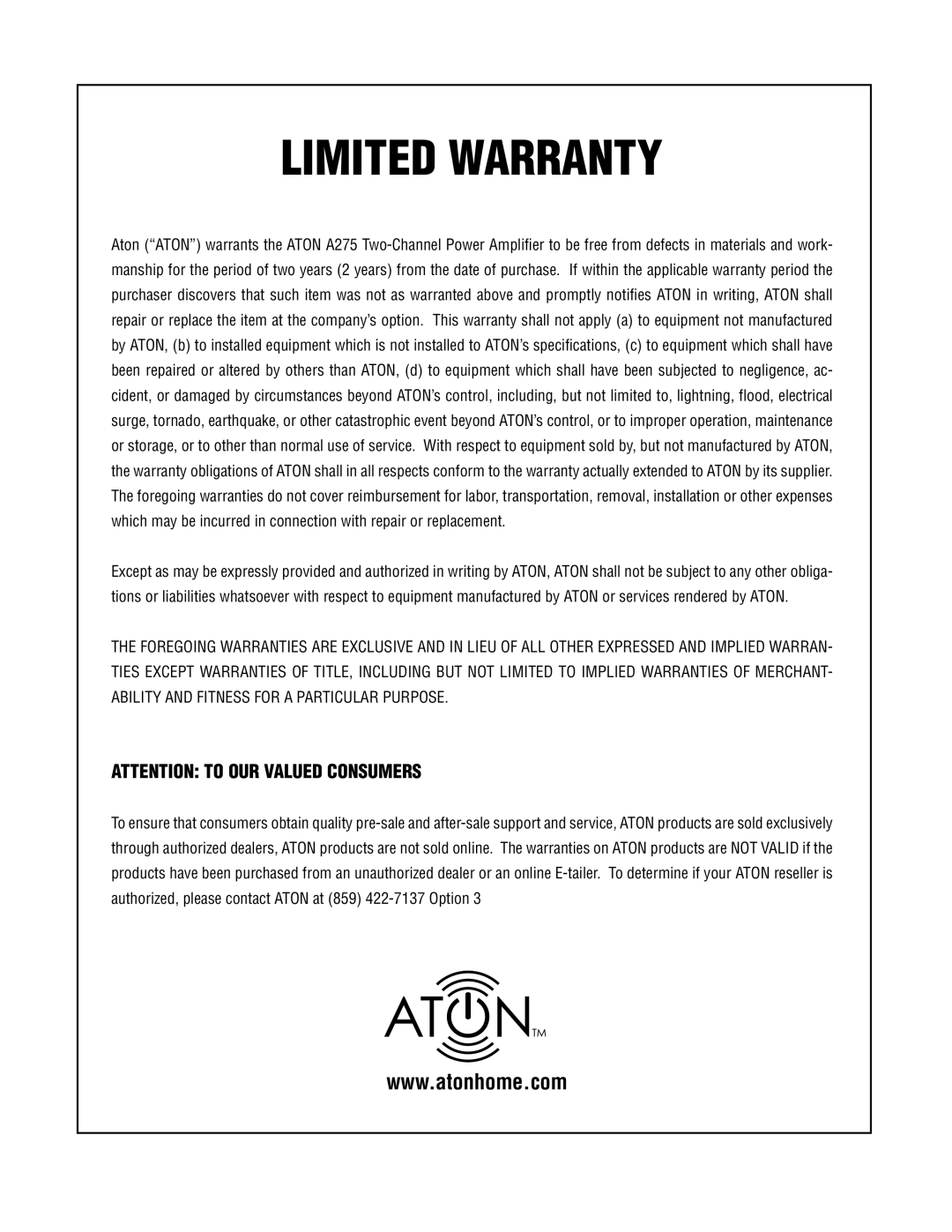 ATON A275 installation manual Limited Warranty, Attention To Our Valued Consumers 