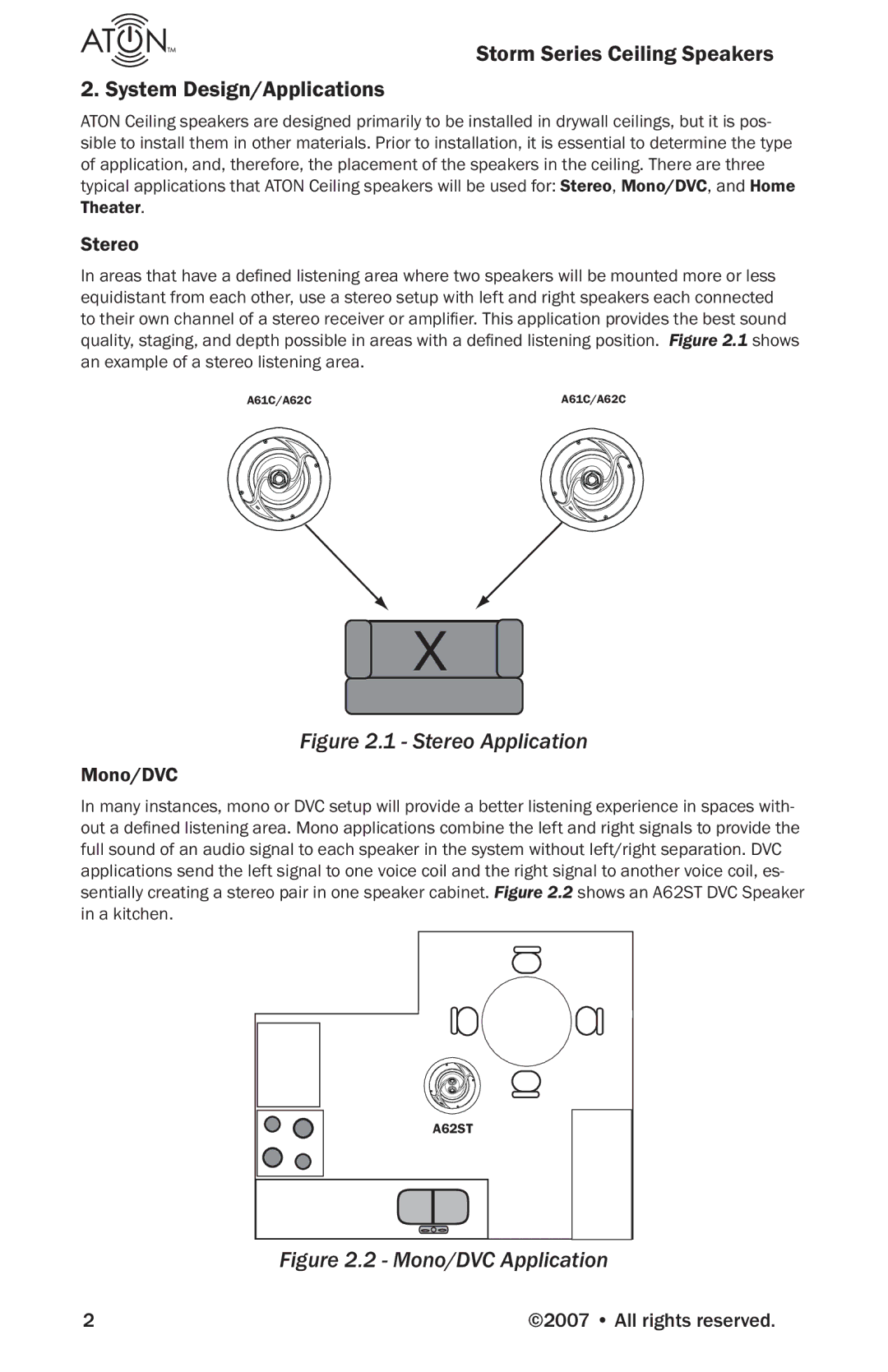 ATON A60C, A62C, A63C, A62ST, A81C, A61C, A82C manual Storm Series Ceiling Speakers System Design/Applications, Stereo, Mono/DVC 