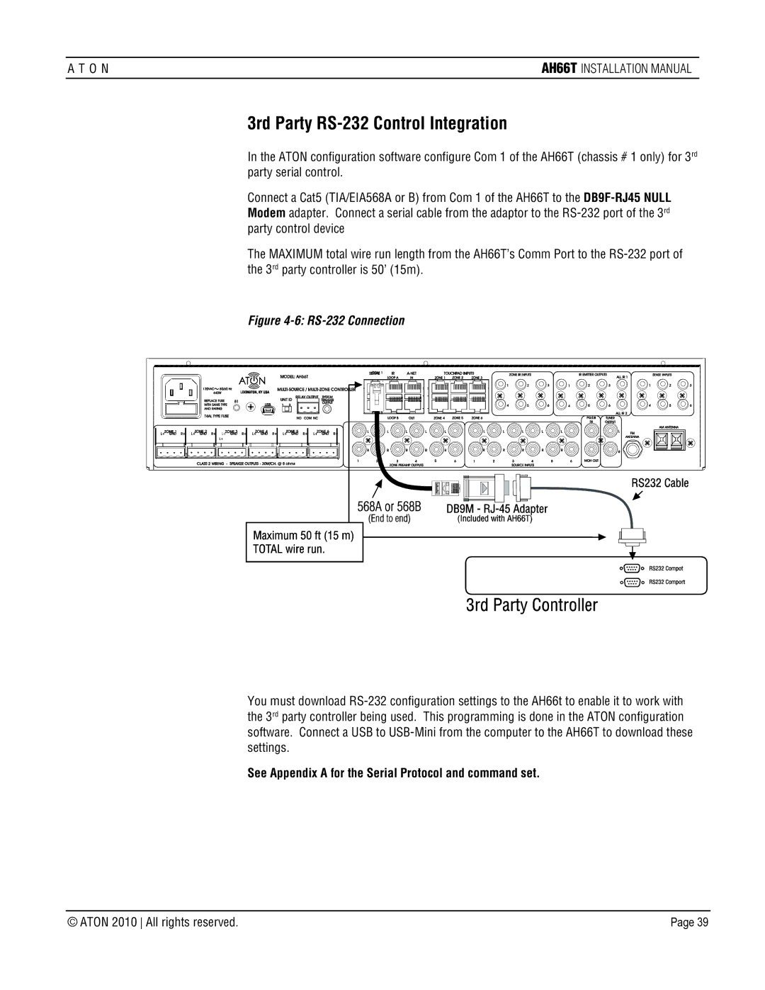 ATON AH66T-KT 3rd Party RS-232 Control Integration, See Appendix a for the Serial Protocol and command set 