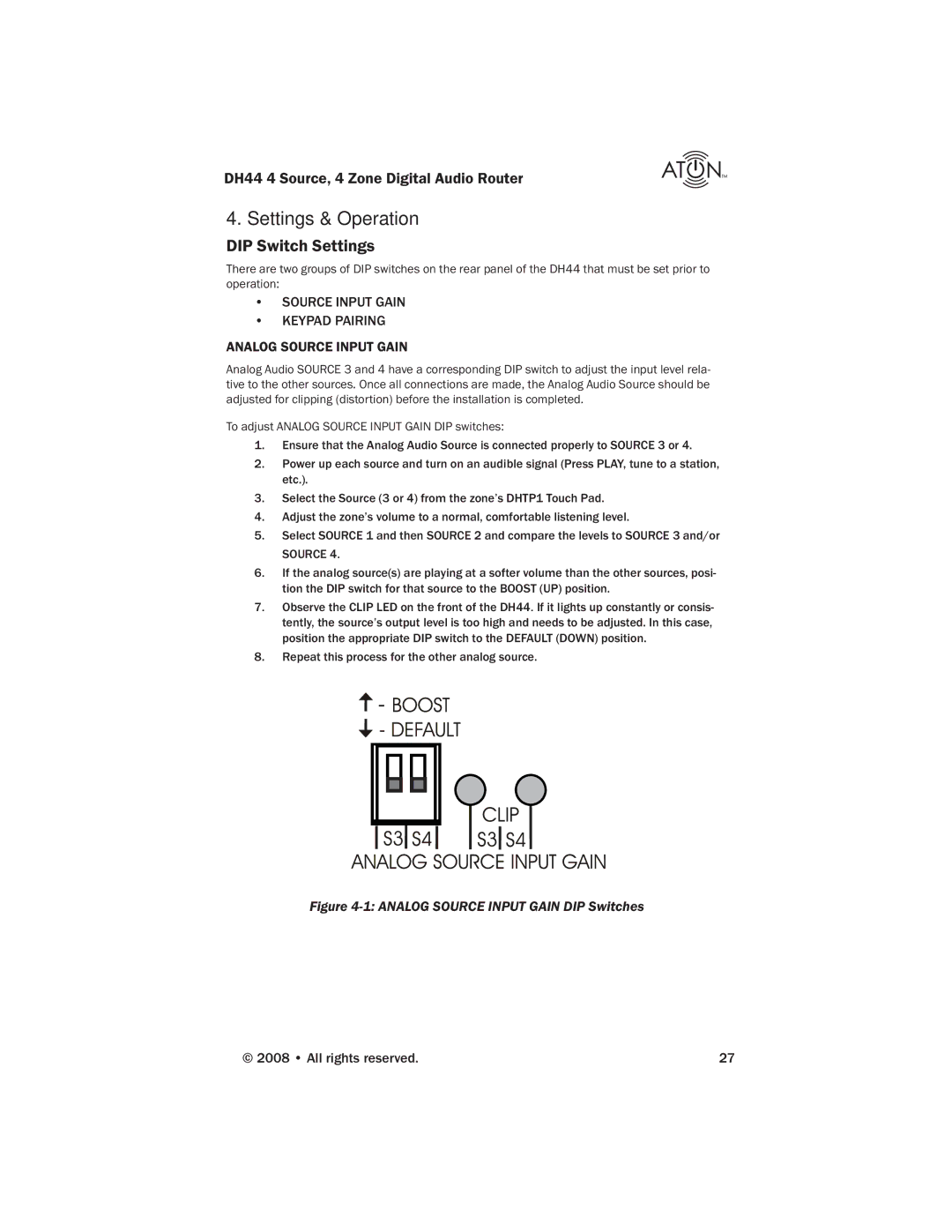 ATON DH44 manual Settings & Operation, DIP Switch Settings, Source Input Gain Keypad Pairing Analog Source Input Gain 