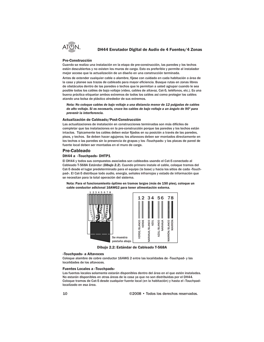 ATON manual Pre-Cableado, Pre-Construcción, Actualización de Cableado/Post-Construcción, DH44 a «Touchpads» DHTP1 