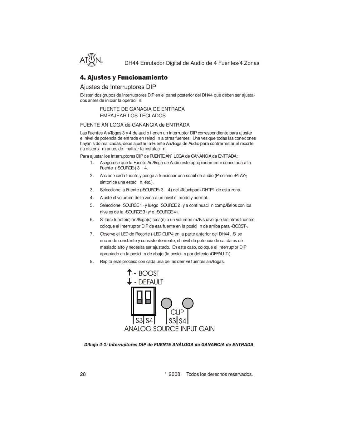 ATON DH44 manual Ajustes y Funcionamiento, Ajustes de Interruptores DIP, Fuente DE Ganacia DE Entrada Empajear LOS Teclados 